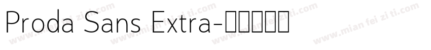 Proda Sans Extra字体转换